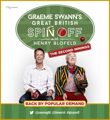 GRAEME SWANN’S GREAT BRITISH SPIN OFF WITH HENRY BLOFELD