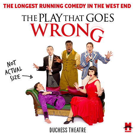 The Play That Goes Wrong | Book Official Tickets | Duchess Theatre