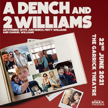 A DENCH AND 2 WILLIAMS