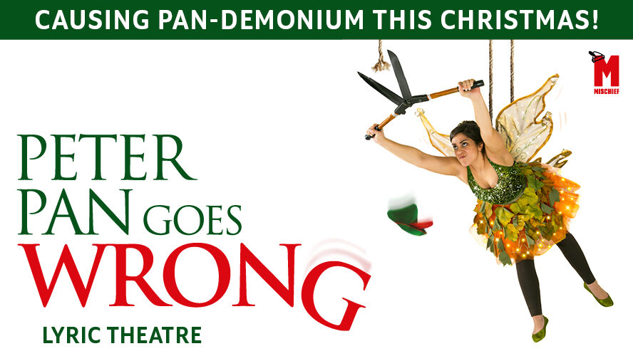 Peter Pan Goes Wrong Nimax Theatres