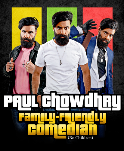 Paul Chowdhry – Family Friendly Comedian